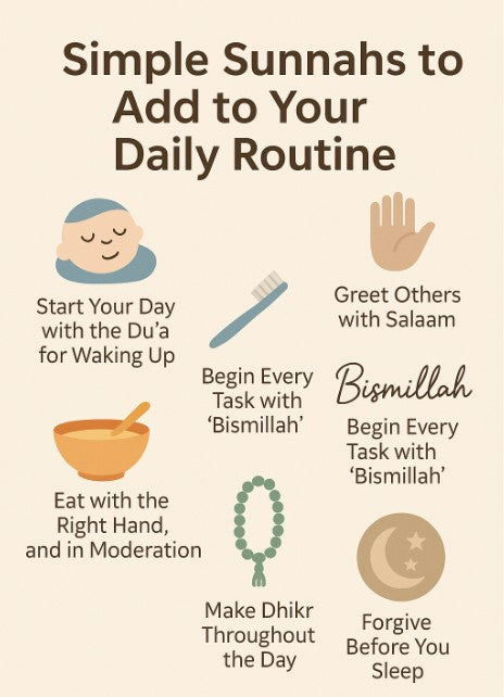 Simple Sunnahs to Add to Your Daily Routine