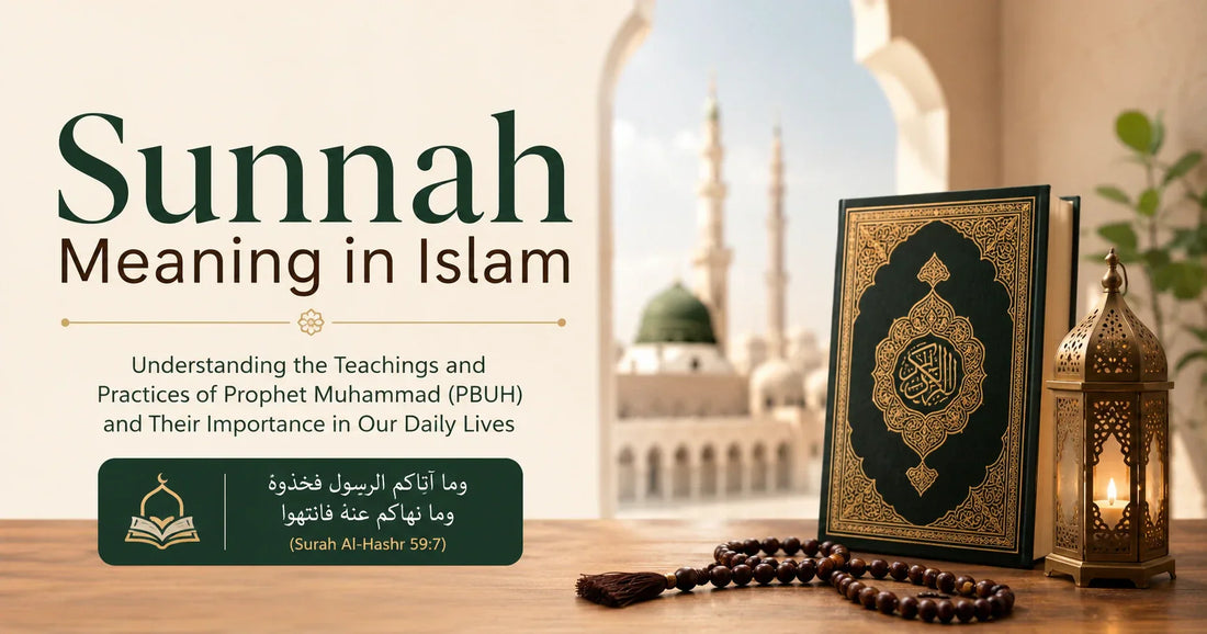 Sunnah Meaning in Islam